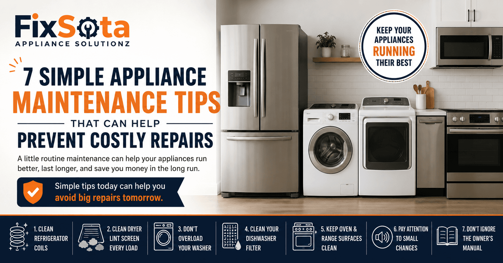 7 Simple Appliance Maintenance Tips That Can Help Prevent Costly Repairs